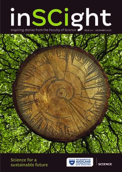 InSCight - Science for a sustainable future - Inspiring stories from the Faculty of Science - The University of Auckland