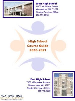 High School Course Guide 2020-2021 - West High School 11400 W. Center Street Wauwatosa, WI 53222 Student Services Office