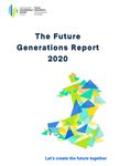 Vibrant Culture and Thriving Welsh Language - What the Future Generations Report 2020 means for Welsh Government - Future ...
