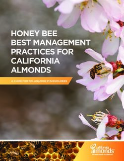 HONEY BEE BEST MANAGEMENT PRACTICES FOR CALIFORNIA ALMONDS - A GUIDE FOR POLLINATION STAKEHOLDERS - Almond Board of ...