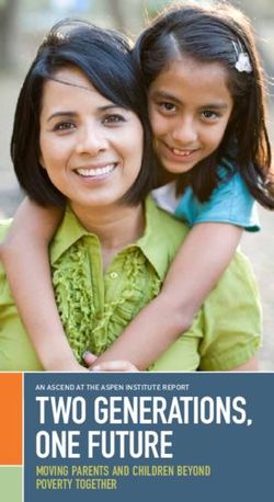 TWO GENERATIONS, ONE FUTURE - moving parents and children beyond poverty together