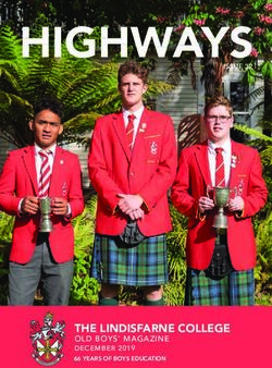 HIGHWAYSISSUE 32 - THE LINDISFARNE COLLEGE OLD BOYS' MAGAZINE DECEMBER 2019 66 YEARS OF BOYS EDUCATION