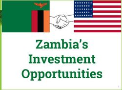 Zambia's Investment Opportunities - Embassy of Zambia