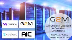 AI/ML Storage: Distributed vs Centralized Architectures - Multi-Vendor Webinar Tuesday August 17, 2021