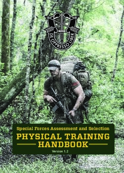 PHYSICAL TRAINING Special Forces Assessment and Selection - HANDBOOK - Army