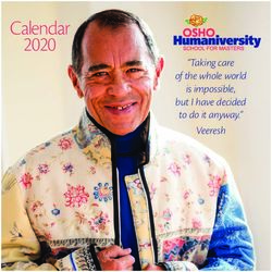 Calendar 2020 "Taking care of the whole world is impossible, but I have decided to do it anyway." Veeresh - Osho Humaniversity