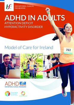 ADHD IN ADULTS Model of Care for Ireland - ATTENTION DEFICIT HYPERACTIVITY DISORDER - HSE