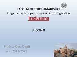 Traduzione FACOLTÀ DI STUDI UMANISTICI LESSON 8 - Lingue e culture per la mediazione linguistica - Prof.ssa Olga Denti a.a. 2020-2021 - UniCa