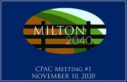 CPAC Meeting #1 NOVEMBER 10, 2020 - City of Milton GA