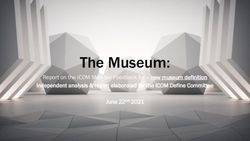 The Museum: Report on the ICOM Member Feedback for a new museum definition Independent analysis & report elaborated for the ICOM Define Committee