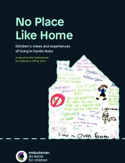 No Place Like Home Children's views and experiences of living in Family Hubs - A report by the Ombudsman for Children's Office 2019 - Ombudsman ...