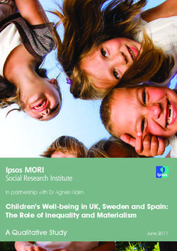 Children's Well-being in UK, Sweden and Spain: The Role of Inequality and Materialism - A Qualitative Study