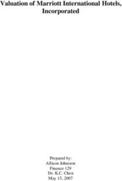 Valuation of Marriott International Hotels, Incorporated - Prepared by: Allison Johnston Finance 129 Dr. K.C. Chen May 15, 2007