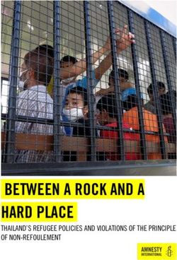 BETWEEN A ROCK AND A HARD PLACE - THAILAND'S REFUGEE POLICIES AND VIOLATIONS OF THE PRINCIPLE OF NON-REFOULEMENT - Amnesty International ...