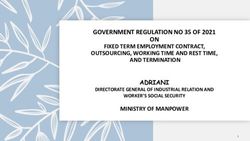 GOVERNMENT REGULATION NO 35 OF 2021 ON - ADRIANI FIXED TERM EMPLOYMENT CONTRACT, OUTSOURCING, WORKING TIME AND REST TIME, North ...