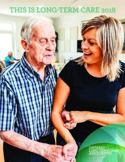 THIS IS LONG-TERM CARE 2018 - Ontario Long Term Care Association