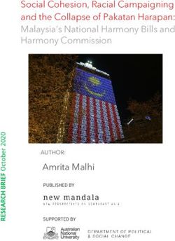 Social Cohesion, Racial Campaigning and the Collapse of Pakatan Harapan: Malaysia's National Harmony Bills and Harmony Commission - Amrita Malhi ...