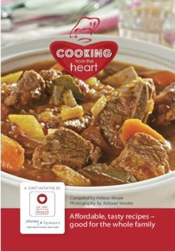 Affordable, tasty recipes - good for the whole family - Compiled by Heleen Meyer Photography by Adriaan Vorster