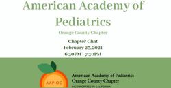 American Academy of Pediatrics - Chapter Chat February 23, 2021 6:30PM - 7:30PM Orange County Chapter - AAP-OC