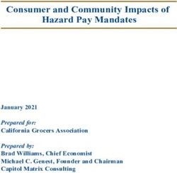 Consumer and Community Impacts of Hazard Pay Mandates - January 2021 Prepared for: California Grocers Association Prepared by: Brad Williams ...