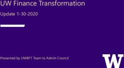 UW Finance Transformation - Update 1-30-2020 Presented by UWBFT Team to Admin Council - UW Bothell