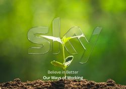 Believe in Better Our Ways of Working - Sky