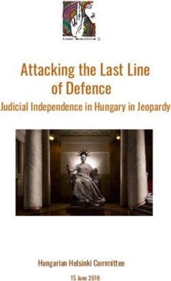 Attacking the Last Line of Defence - Judicial Independence in Hungary in Jeopardy