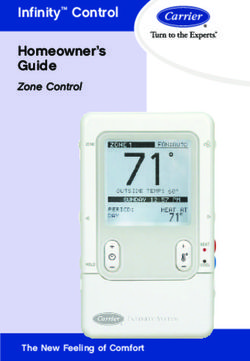 Infinity Control Homeowner's Guide - Zone Control - The New Feeling of Comfort