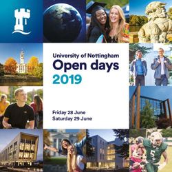 Open days 2019 Friday 28 June Saturday 29 June - University of Nottingham