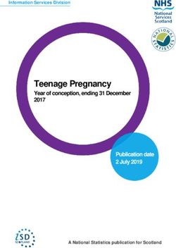 Teenage Pregnancy Year of conception, ending 31 December 2017 Publication date 2 July 2019 - ISD Scotland