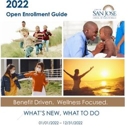 2022 Open Enrollment Guide - WHAT'S NEW, WHAT TO DO Benefit Driven. Wellness Focused - San Jose