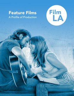 Feature Films A Profile of Production - FilmLA