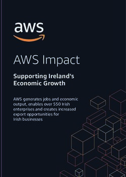 AWS Impact Supporting Ireland's Economic Growth - AWS generates jobs and economic output, enables over 550 Irish enterprises and creates increased ...