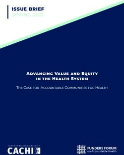 ISSUE BRIEF SPRING 2021 - Advancing Value and Equity in the Health System The Case for Accountable Communities for Health