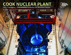 COOK NUCLEAR PLANT 2021 Emergency Information Calendar for Berrien County - READ THIS NOW AND THEN DISPLAY IT FOR EASY ACCESS