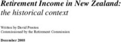 Retirement Income in New Zealand: the historical context - Written by David Preston Commissioned by the Retirement Commission December 2008