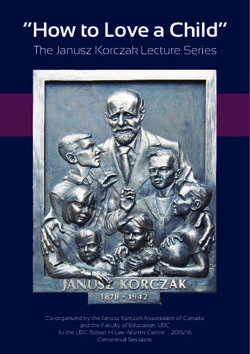 "How to Love a Child" - The Janusz Korczak Lecture Series