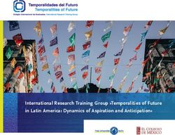 International Research Training Group Temporalities of Future in Latin America: Dynamics of Aspiration and Anticipation - Freie ...