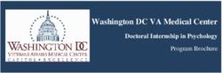 Washington DC VA Medical Center - Doctoral Internship in Psychology Program Brochure