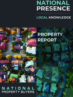 NATIONAL PRESENCE LOCAL KNOWLEDGE - PROPERTY REPORT - National Property Buyers