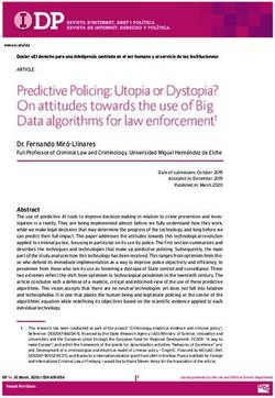 Predictive Policing: Utopia or Dystopia? On attitudes towards the use of Big Data algorithms for law enforcement1 - UOC