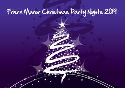 Friern Manor Christmas Party Nights 2019