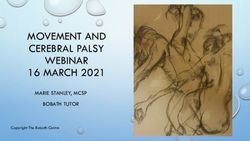 MOVEMENT AND CEREBRAL PALSY WEBINAR 16 MARCH 2021 - MARIE STANLEY, MCSP BOBATH TUTOR