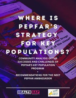COMMUNITY ANALYSIS OF THE SUCCESSES AND CHALLENGES OF PEPFAR'S KEY POPULATION PROGRAM RECOMMENDATIONS FOR THE NEXT PEPFAR AMBASSADOR - Health GAP