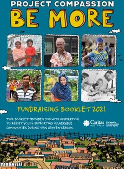 FUNDRAISING BOOKLET 2021 - THIS BOOKLET PROVIDES YOU WITH INSPIRATION TO ASSIST YOU IN SUPPORTING VULNERABLE COMMUNITIES DURING THIS LENTEN ...