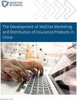 THE DEVELOPMENT OF WECHAT MARKETING AND DISTRIBUTION OF INSURANCE PRODUCTS IN CHINA - DECEMBER 2018 - SOA.ORG