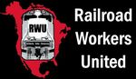 The Highball - Railroad Workers United