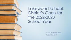 Lakewood School District's Goals for the 2022-2023 School Year - Laura A. Winters, Ed.D. Superintendent - Lakewood Public School District