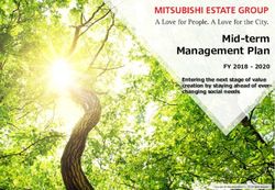 Mid-term Management Plan - FY 2018 - 2020 Entering the next stage of value creation by staying ahead of ever-changing social needs