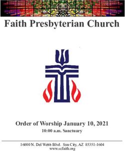 Faith Presbyterian Church - Order of Worship January 10, 2021 10:00 a.m. Sanctuary - Faith Presbyterian Church Sun City, Arizona